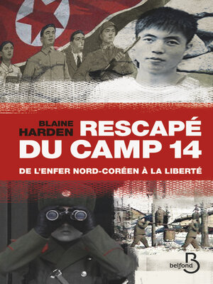 cover image of Rescapé du camp 14